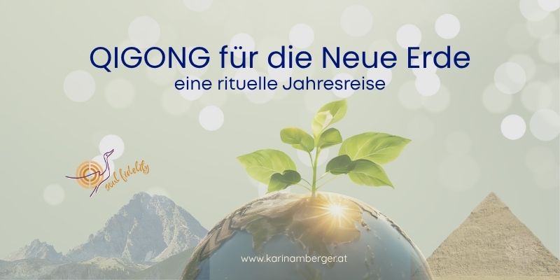 Qigong für die Neue Erde